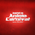 「アニパチ-Anime Carnival- supported by OPENREC.tv」