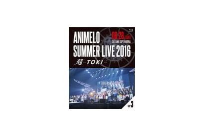 「Animelo Summer Live 2016 刻-TOKI-」のBlu-rayが2017年３月29日に発売決定！　初回限定には「アニサマ2017」最速チケット先行抽選応募券が封入 画像
