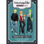 「Fate/strange Fake」セイバー、アーチャー、ランサーのイメージメニューやオリジナルグッズが登場！【THEキャラCAFEコラボ】 画像