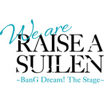 舞台「We are RAISE A SUILEN～BanG Dream! The Stage～」のキービジュアル第1弾が公開