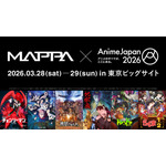 MAPPA「AnimeJapan 2026」