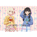 「リコリコ」千束＆たきなの春っぽファッションが可愛い♪ POP UP STORE開催＆グッズ先行販売 画像