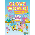 GLOVE WORLD! The Wacky Ride