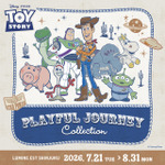「TOY STORY ー PLAYFUL JOURNEY COLLECTION」