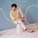 戸谷菊之介「Off to the Groove」ジャケット写真
