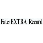 『Fate/EXTRA Record』（C）TYPE-MOON / studio BB All Rights Reserved.