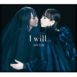 藍井エイル「I will...」初回盤(CD＋DVD)ジャケット写真