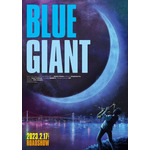 『BLUE GIANT』ティザービジュアル（C）2023 映画「BLUE GIANT」製作委員会（C）2013 石塚真一／小学館