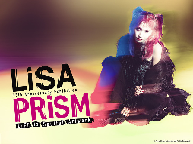 展覧会「LiSA PRiSM ～LiFE is Soulful Artwork～」キービジュアル