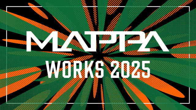MAPPA WORKS 2025