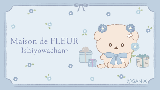「Maison de FLEUR×いしよわちゃん」