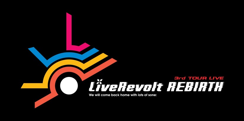 革命へのリスタート！ LiveRevolt 2ndワンマンライブ