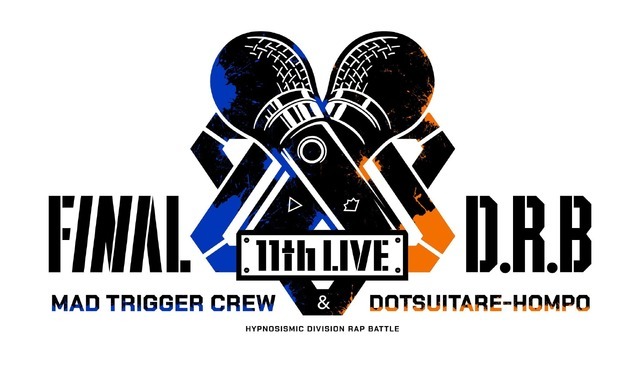 「ヒプノシスマイク-Division Rap Battle- 11th LIVE ≪Final D.R.B≫MAD TRIGGER CREW ＆ どついたれ本舗」