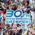 「SATELIGHT 30th Anniversary SATEFES！」