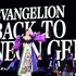 「EVANGELION:30+； 30th ANNIVERSARY OF EVANGELION」BACK TO NEON GENESIS EVA FES Ver.