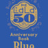 『LaLa』2026年10月号ふろく『LaLa創刊50周年 Anniversary Book 青』