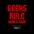 「GEEKS RULE WORLD TOUR CREATED BY PARCO」