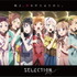 『SELECTION PROJECT』キービジュアル（C）SELECTION PROJECT