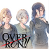 「OVER RUN!!」