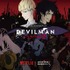 『DEVILMAN crybaby』一挙公開など5大情報が解禁に！