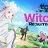 『Re:ゼロから始める異世界生活 Witch’s Re:surrection』（C）長月達平・株式会社KADOKAWA刊　（C）KADOKAWA/Akatsuki Inc.