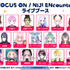 FOCUS ON / NIJI ENcounter ライブブース